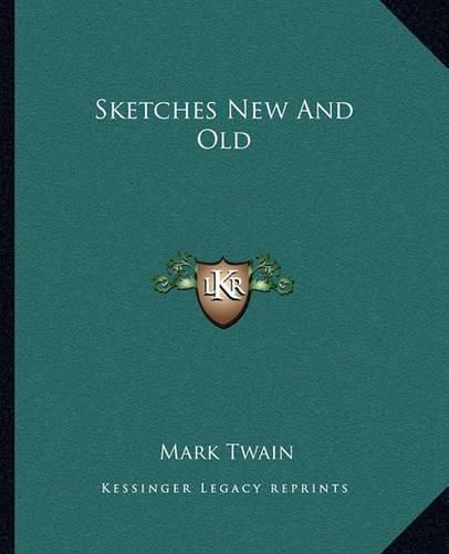 Cover image for Sketches New and Old