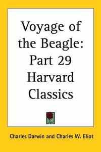 Cover image for Voyage of the Beagle: Vol. 29 Harvard Classics (1909)