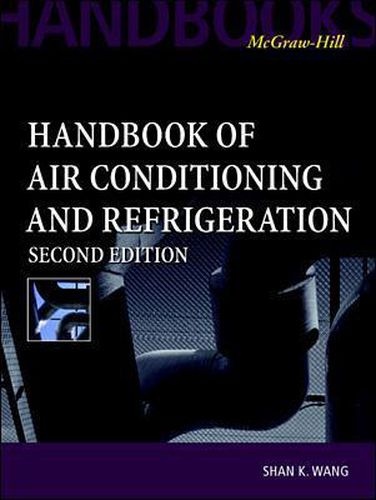 Cover image for Handbook of Air Conditioning and Refrigeration