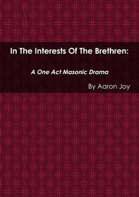 Cover image for In the Interests of the Brethren