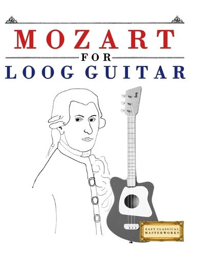 Cover image for Mozart for Loog Guitar