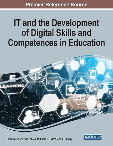 Cover image for IT and the Development of Digital Skills and Competences in Education