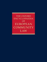 Cover image for The Oxford Encyclopaedia of European Community Law