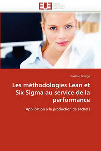 Cover image for Les Methodologies Lean Et Six SIGMA Au Service de La Performance