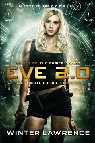 Cover image for Eve 2.0: The Ultimate Gaming Experience