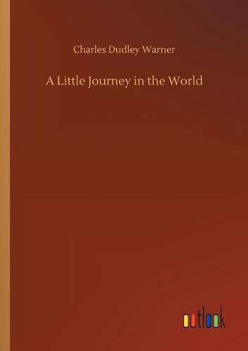 Cover image for A Little Journey in the World