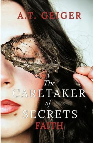 Cover image for The Caretaker of Secrets Faith