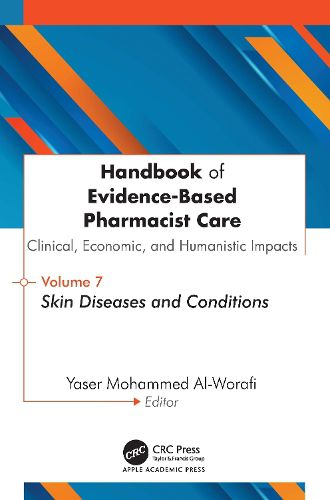 Cover image for Handbook of Evidence-Based Pharmacist Care: Clinical, Economic, and Humanistic Impacts