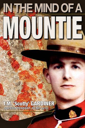 Cover image for In The Mind Of A Mountie