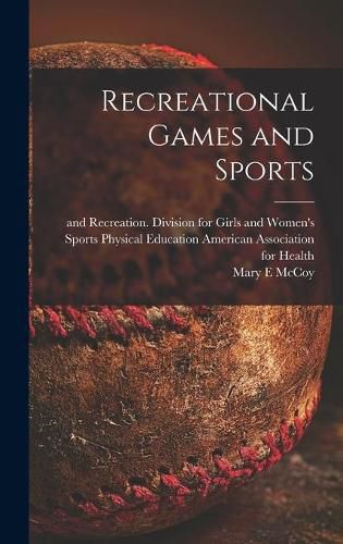 Recreational Games and Sports