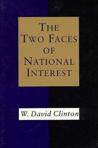 Cover image for Two Faces of National Interest