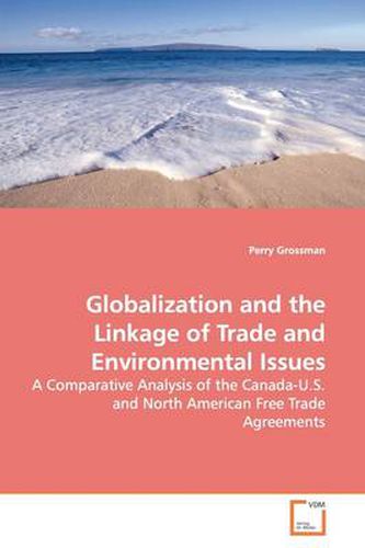 Cover image for Globalization and the Linkage of Trade and Environmental Issues