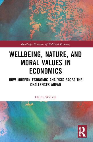 Cover image for Wellbeing, Nature, and Moral Values in Economics