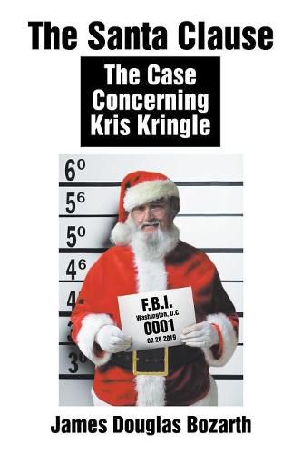 Cover image for The Santa Clause: The Case Concerning Kris Kringle