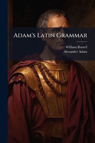 Cover image for Adam's Latin Grammar