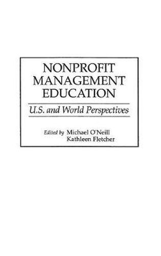 Nonprofit Management Education: U.S. and World Perspectives