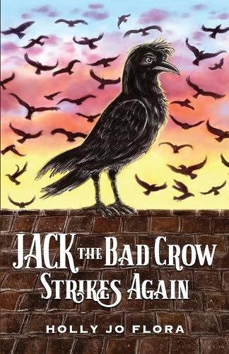 Cover image for Jack the Bad Crow Strikes Again