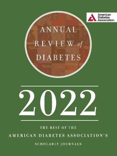 Annual Review of Diabetes 2022