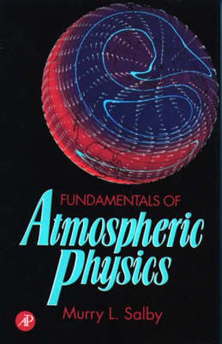 Cover image for Fundamentals of Atmospheric Physics