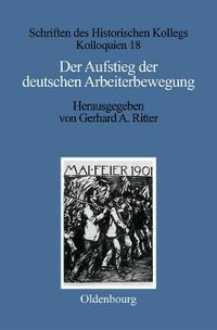 Cover image for Der Aufstieg der deutschen Arbeiterbewegung