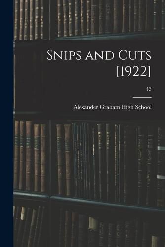 Cover image for Snips and Cuts [1922]; 13