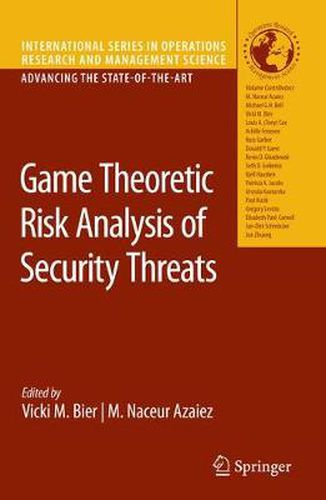 Cover image for Game Theoretic Risk Analysis of Security Threats