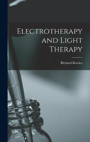 Electrotherapy and Light Therapy