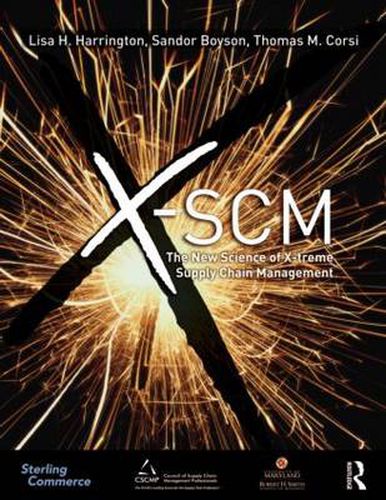 Cover image for X-SCM: The New Science of X-treme Supply Chain Management