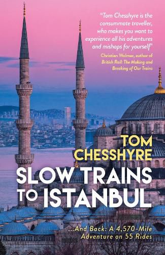 Cover image for Slow Trains to Istanbul