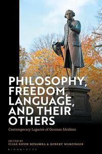 Cover image for Philosophy, Freedom, Language, and their Others