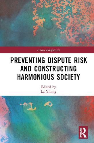 Cover image for Preventing Dispute Risk and Constructing Harmonious Society