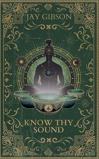 Cover image for Know Thy Sound