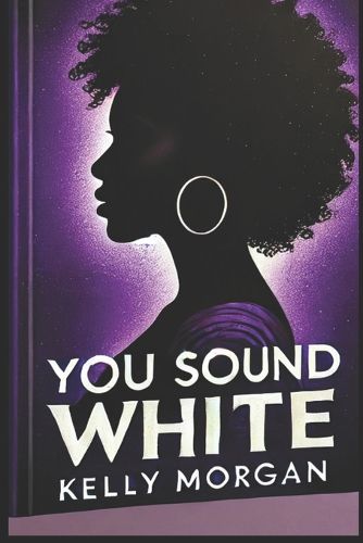 Cover image for You Sound White