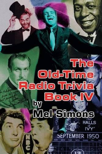 Cover image for The Old-Time Radio Trivia Book IV