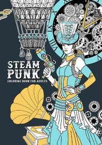 Cover image for Steampunk Coloring Book for Adults