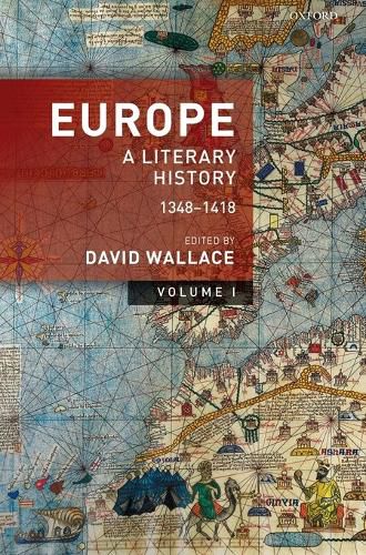 Cover image for Europe: Volume 1: A Literary History, 1348-1418