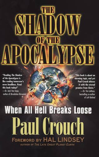 Cover image for Shadow of the Apocalypse: When All Hell Breaks Loose