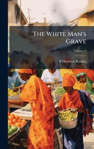 Cover image for The White Man's Grave