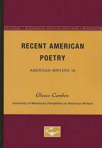 Cover image for Recent American Poetry - American Writers 16: University of Minnesota Pamphlets on American Writers