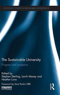 Cover image for The Sustainable University: Progress and prospects