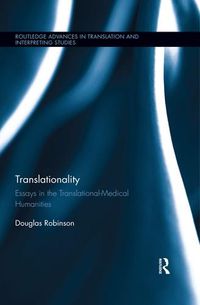 Cover image for Translationality: Essays in the Translational-Medical Humanities