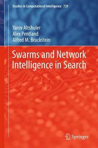 Cover image for Swarms and Network Intelligence in Search