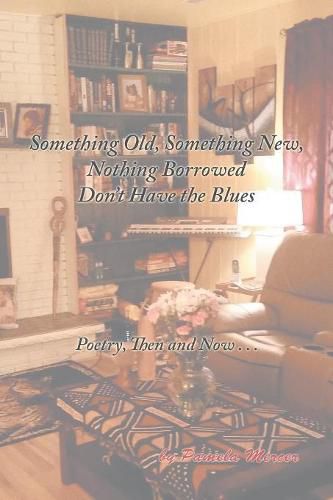 Cover image for Something Old, Something New, Nothing Borrowed Don't Have the Blues