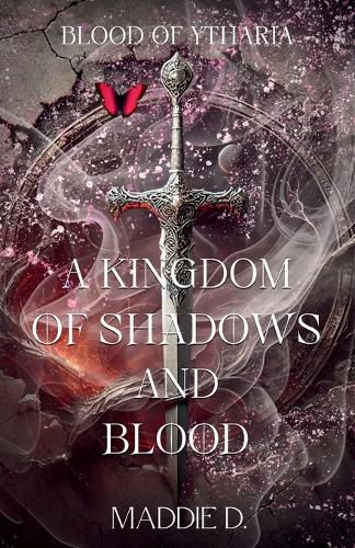 Cover image for Blood of Ytharia - A kingdom of Shadows and Blood (Book 1)