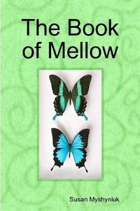 Cover image for The Book of Mellow