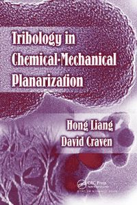 Cover image for Tribology In Chemical-Mechanical Planarization