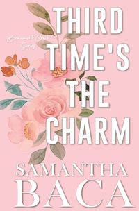 Cover image for Third Time's The Charm (Special Edition)