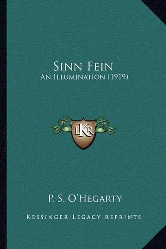 Sinn Fein: An Illumination (1919)