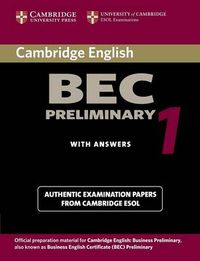 Cover image for Cambridge BEC Preliminary 1: Practice Tests from the University of Cambridge Local Examinations Syndicate