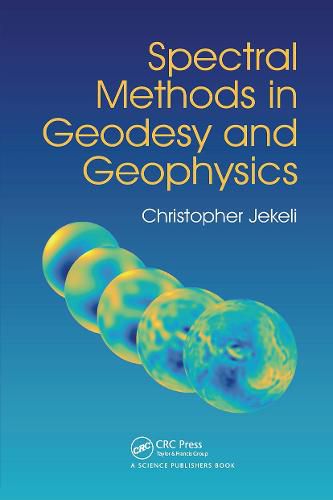 Cover image for Spectral Methods in Geodesy and Geophysics